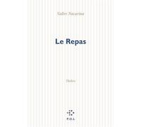 Le Repas [Paris, Centre Georges-Pompidou, 18 novembre 1996] - Valère Novarina - P.o.l. - broché - Livre