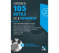 Le répertoire des 105 outils de l'infirmière 5ème édition - Loïc Cadiou - Setes - broché - Scolaire / Universitaire