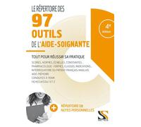 Le répertoire des 85 outils de l’aide-soignante Tout pour réussir son entrée - Loïc Cadiou - Setes - broché - Scolaire / Universitaire