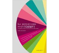 Le répertoire des saveurs de Niki Segnit,Patrice Salsa (Traduction) ( 29 août 2012 )