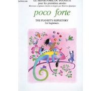 Le repertoire du pianiste pour les 1ères annee - poco forte