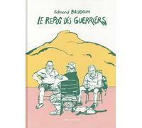Le repos des guerriers