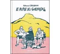 Le repos des Guerriers Livre avec 1 CD Audio - Edmond Baudoin - Ouie Dire - Livre CD - Beau livre CD