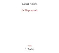 Le Repoussoir - Fable De L'amour Et Des Vieilles, En 3 Actes, 2e Version - Vincennes, Théâtre Daniel Sorano, 2 Mai 1984