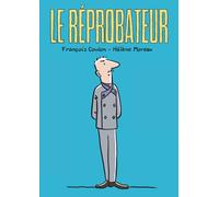Le Réprobateur: Une force entre vous et la tentation