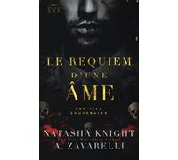 Le Requiem d’une âme : Les Fils Souverains
