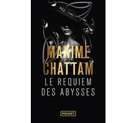 Le requiem des abysses - Maxime Chattam - Pocket - Poche - Roman