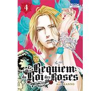 Requiem Du Roi Des Roses (Le) - Tome 4
