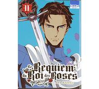 Le Requiem du Roi des Roses T11 (11)