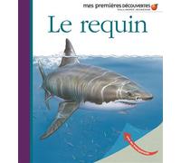 Le requin - Collectif - Gallimard jeunesse - cartonné - Document jeunesse