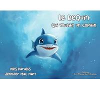 Le requin qui voulait un copain