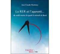 Le RER (Rite Ecossais Rectifié) et l'apprenti... de midi moins le quart à minuit et demi