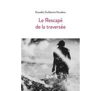Le Rescapé de la traversée
