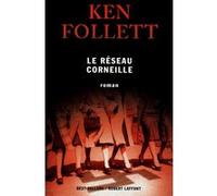 Le réseau Corneille - NE Ken Follett (Auteur), Jean Rosenthal (Traduction)