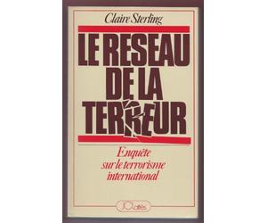 Le réseau de la terreur - Enquête sur le terrorisme international