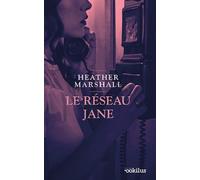 Le Réseau Jane Édition en gros caractères - Heather Marshall - Ookilus Editions - broché - Roman
