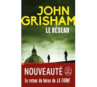 Le Réseau - John Grisham - Lgf - Poche - Roman
