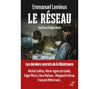 Le Réseau - Les Derniers Secrets De La Résistance