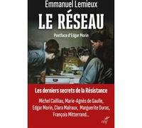 Le Réseau - Les Derniers Secrets De La Résistance