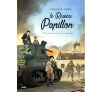 Le Réseau Papillon – Tome 10 : Les chemins de la libération – Éditions Jungle