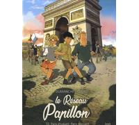 Le Réseau Papillon - Tome 2 - Paris Étudiant, Paris Résistant