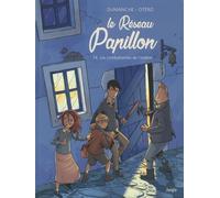 Le Réseau Papillon - Tome 4 Les combattantes de l'ombre