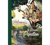 Le réseau Papillon - tomes 1 et 2 - Collector