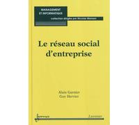 Le reseau social d'entreprise - Julien Garnier - Hermes Science Publications - broché - Livre