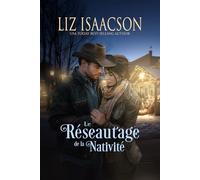 Le Réseautage de la Nativité: Romance chrétien de cowboys et saga familiale des Glover
