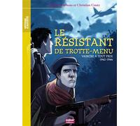 Le resistant de trotte-menue - Philippe Barbeau - Oskar - broché - Roman junior dès 9 ans