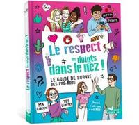 Le respect les doigts dans le nez !