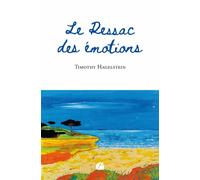 Le Ressac des émotions - Timothy Hagelstein - Du Pantheon Eds - broché - Poésie