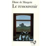 Le Ressouvenir - Diane de Margerie - Gallimard - Poche - Livre