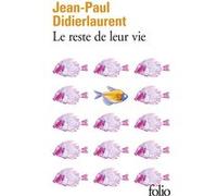 Le reste de leur vie Jean-Paul Didierlaurent (Auteur)