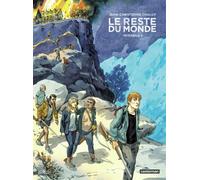 Le Reste du monde Intégrale 2 - Jean-Christophe Chauzy - Casterman - relié - Bande dessinée