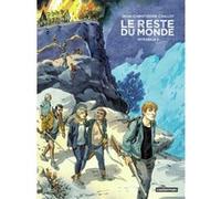Le Reste du monde: Intégrale 2