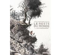 Jean-Christophe Chauzy – Le Reste du monde – L'effondrement – Tome 1 – Cartonné – Casterman
