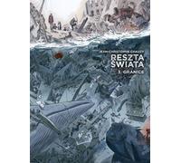 Le reste du monde Volume 3 Frontières