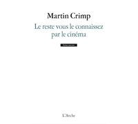 Le reste vous le connaissez par le cinéma
