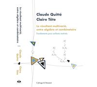 Le résultant multivarié, entre algèbre et combinatoire: Fondements pour enfants motivés