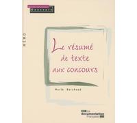 Le résumé de texte aux concours