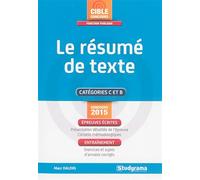 Le résumé de texte: Catégorie C et B