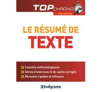Le résumé de texte Conseils méthodologiques - Céline Wistuba - Studyrama Eds - broché - Scolaire / Universitaire