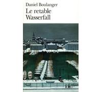 Le Retable Wasserfall