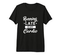 Le Retard, C'est Mon Cardio T-Shirt Haut de Gamme