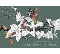 Le retour à la terre - Intégrale - Tome 2 - Manu Larcenet - Dargaud - cartonné - Bande dessinée