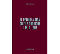 Le Retour à Riga du fils prodigue Jakob Michael Reinhold Lenz - Gert Hofmann - Pontcerq - broché - Roman