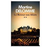 Le Retour aux Alizés Martine Delomme (Auteur)