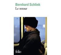Bernhard Schlink – Le retour – Gallimard – Roman – Poche
