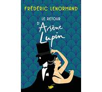 Le retour d'Arsène Lupin